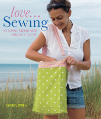 Cover image: Love... Sewing 9781847735928