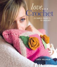 Imagen de portada: Love... Crochet 2nd edition 9781847735959