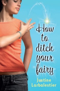 表紙画像: How to Ditch your Fairy 9781741757378