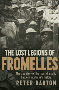 Cover image: The Lost Legions of Fromelles 9781742377117