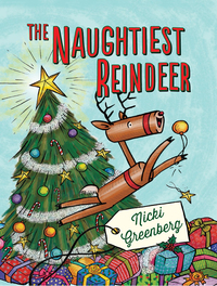 Imagen de portada: The Naughtiest Reindeer 9781743313046