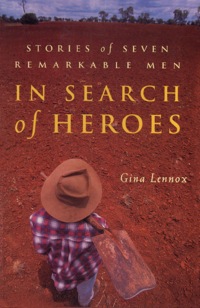 Omslagafbeelding: In Search of Heroes 9781864486742