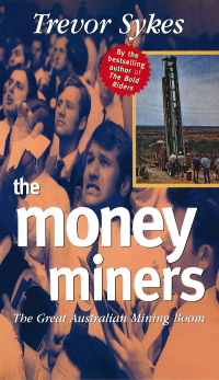 Omslagafbeelding: The Money Miners 9781863738446