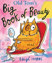 表紙画像: Old Tom's Big Book of Beauty 9781743314142