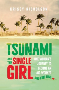Imagen de portada: Tsunami and the Single Girl 9781743316948