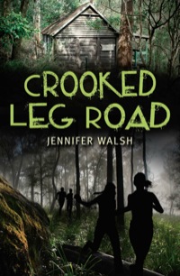 Cover image: Crooked Leg Road 9781743316931