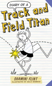 Imagen de portada: Diary of a Track and Field Titan 9781743317297
