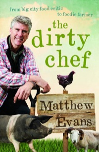 Imagen de portada: The Dirty Chef 9781743316962