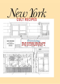 Cover image: New York Cult Recipes 9781743369852