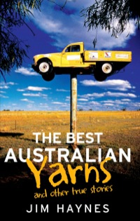 صورة الغلاف: The Best Australian Yarns 9781743316832