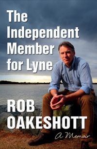 Imagen de portada: The Independent Member for Lyne 9781743319314