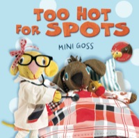 Imagen de portada: Too Hot for Spots 9781743435410