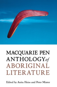 Imagen de portada: Macquarie PEN Anthology of Aboriginal Literature 9781741754384