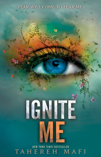 表紙画像: Ignite Me: Shatter Me series 3 9781743315347