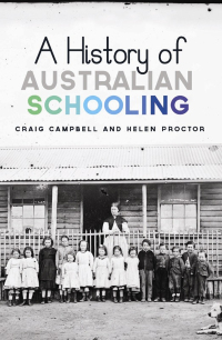 Omslagafbeelding: A History of Australian Schooling 9781742371825