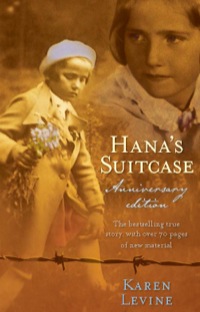 Cover image: Hana's Suitcase Anniversary Edition 9781743317679