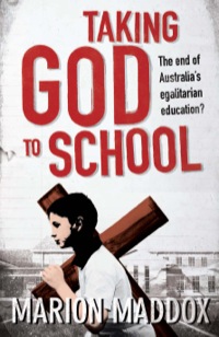 Cover image: Taking God to School 9781743315712