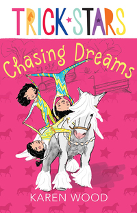 表紙画像: Chasing Dreams: Trickstars 5 9781743319109