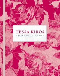 Titelbild: Tessa Kiros: The recipe collection 9781743316764