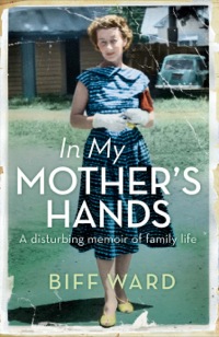 Cover image: In My Mother's Hands 9781743319116