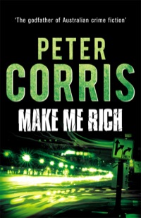 Cover image: Make Me Rich 9781760110192