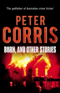 表紙画像: Burn, and Other Stories 9781760110161