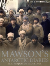 صورة الغلاف: Mawson's Antarctic Diaries 9781741756098