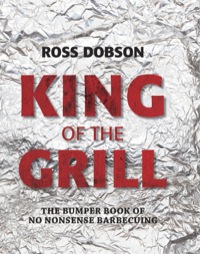 Cover image: King of the Grill 9781743364680