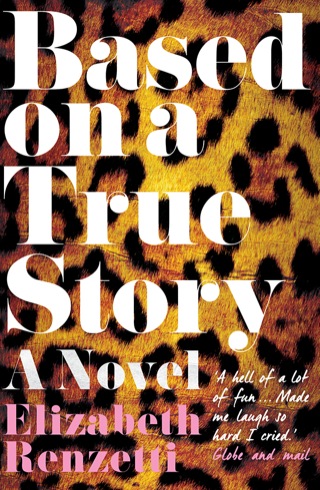 Cover image: Based on a True Story 9781760111816