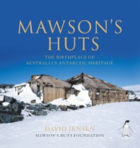 صورة الغلاف: Mawson's Huts 9781760112660