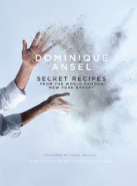 Cover image: Dominique Ansel: Secret Recipes from the World Famous New York Bakery 9781743365779