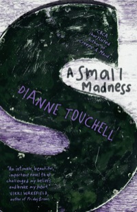 Cover image: A Small Madness 9781760110789