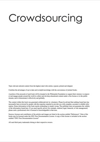Cover image: The Crowdsourcing Handbook - Everything you need to know about Crowdsourcing 9781743040959