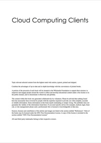 صورة الغلاف: The Cloud Computing Clients Handbook - Everything you need to know about Cloud Computing Clients 9781743041499