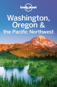 Titelbild: Lonely Planet Washington, Oregon & the Pacific Northwest 9781742203010