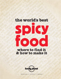 Imagen de portada: The World's Best Spicy Food 9781743219768