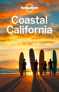Cover image: Lonely Planet Coastal California 9781742206202