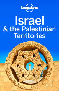 Immagine di copertina: Lonely Planet Israel & the Palestinian Territories 9781760342760
