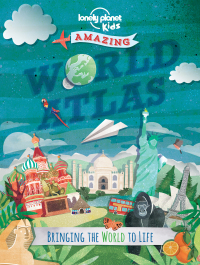 Cover image: Amazing World Atlas 9781743603895