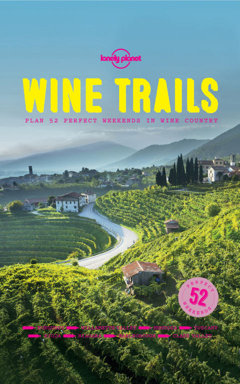 Wine Trails: 52 Perfect Weekends in Wine Country - FULL INSTANT DOWNLOAD | PDF DOCX EPUB
