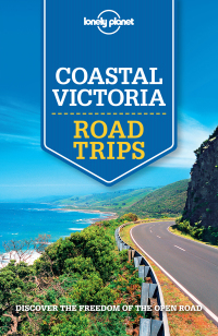 表紙画像: Lonely Planet Coastal Victoria Road Trips 9781743609439