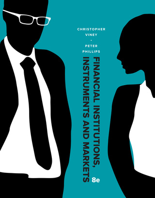 Cover image: Financial Institutions, Instruments & Markets 8th edition 9781743079959