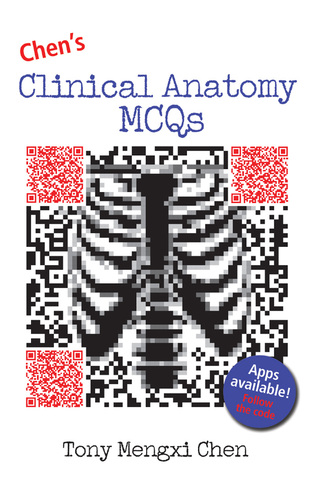 Cover image: Chen's Clinical Anatomy MCQs 1st edition 9781743072424