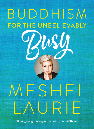 Cover image: Buddhism for the Unbelievably Busy 9781863959599