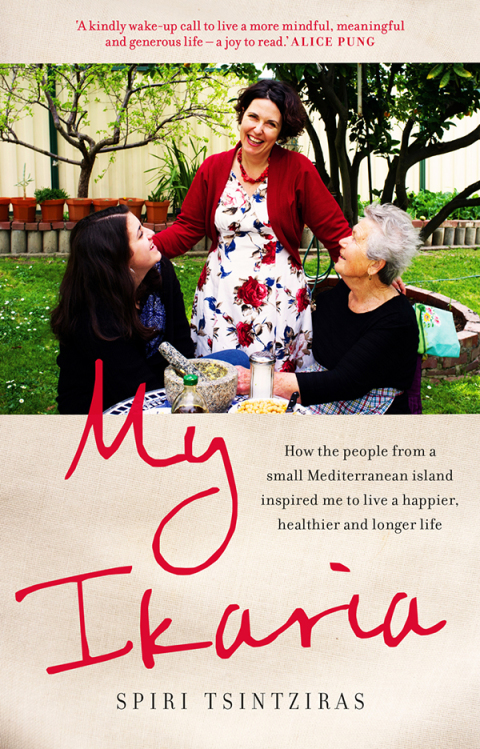 My Ikaria: How the People From a Small Mediterranean Island Inspired Me to Live a Happier, Healthier and Longer Life - FULL INSTANT DOWNLOAD | PDF DOCX EPUB