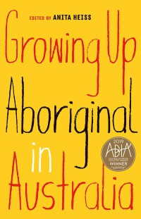 Imagen de portada: Growing Up Aboriginal in Australia 9781863959810