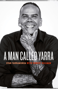 Omslagafbeelding: A Man Called Yarra 9781863959650