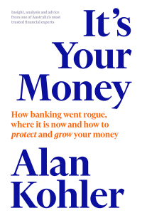 Cover image: It's Your Money 9781760641016