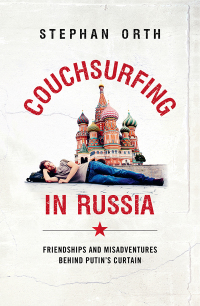Cover image: Couchsurfing in Russia 9781760640231