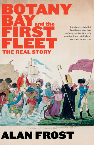 Cover image: Botany Bay and the First Fleet 9781760641603